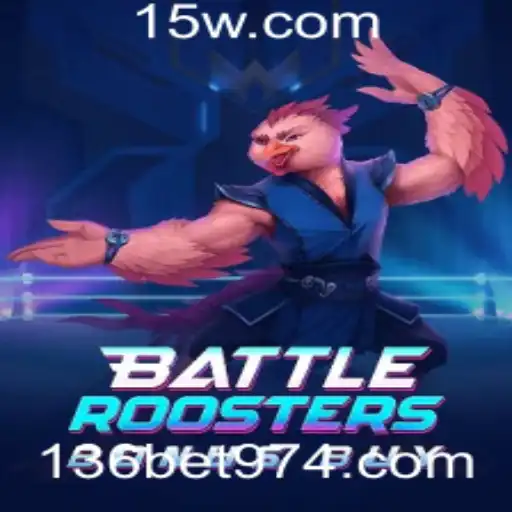 BattleRoostersBonusBuy: Um Mergulho no Novo Jogo de Estratégia no 136bet cc